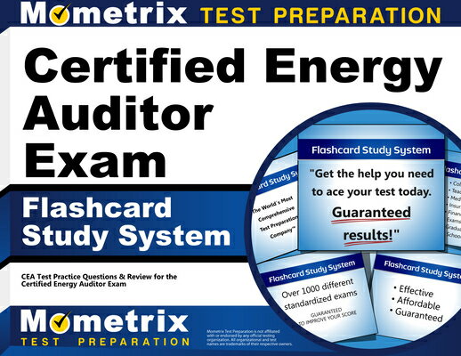 Certified Energy Auditor Exam Flashcard Study System: Cea Test Practice Questions & Review for the C FLSH CARD-CERTIFIED ENERGY AUD [ Mometrix Energy Auditor Certification Te ]