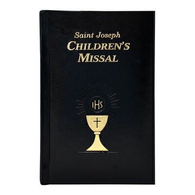 St. Joseph Children's Missal: A Helpful Way to Participate at Mass ST JOSEPH CHILDRENS MISSAL 