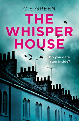 The Whisper House: A Rose Gifford Book WHISPER HOUSE （Rose Gifford） [ C. S. Green ]