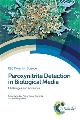 Peroxynitrite Detection in Biological Media: Cha