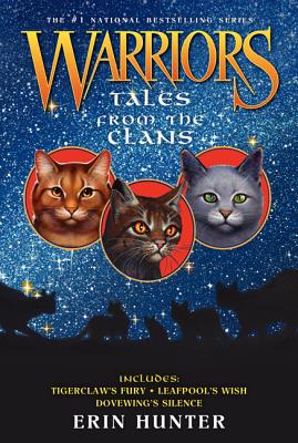 Warriors: Tales from the Clans WARRIORS TALES FROM THE CLANS （Warriors Novella） [ Erin Hunter ]