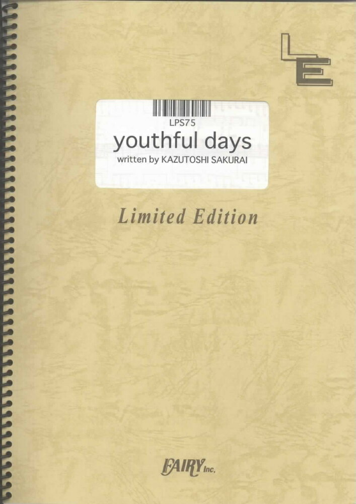LPS75 youthful days／Mr．Children