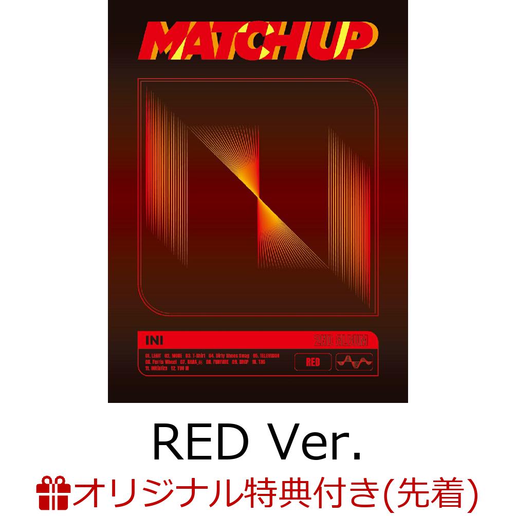 【楽天ブックス限定先着特典】MATCH UP (RED Ver. CD＋DVD)(クリアファイル(ソロ全11種類よりランダム1種)) INI