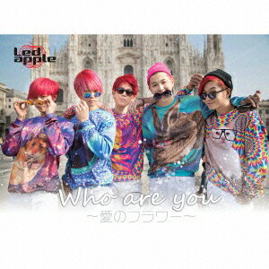 Who are you 〜愛のフラワー〜 限定盤