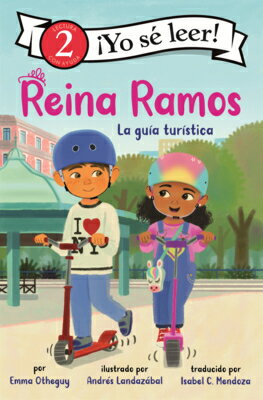 Reina Ramos La Guia Turistica SPA-REINA RAMOS LA GUIA TURIST （I Can Read Level 2） 