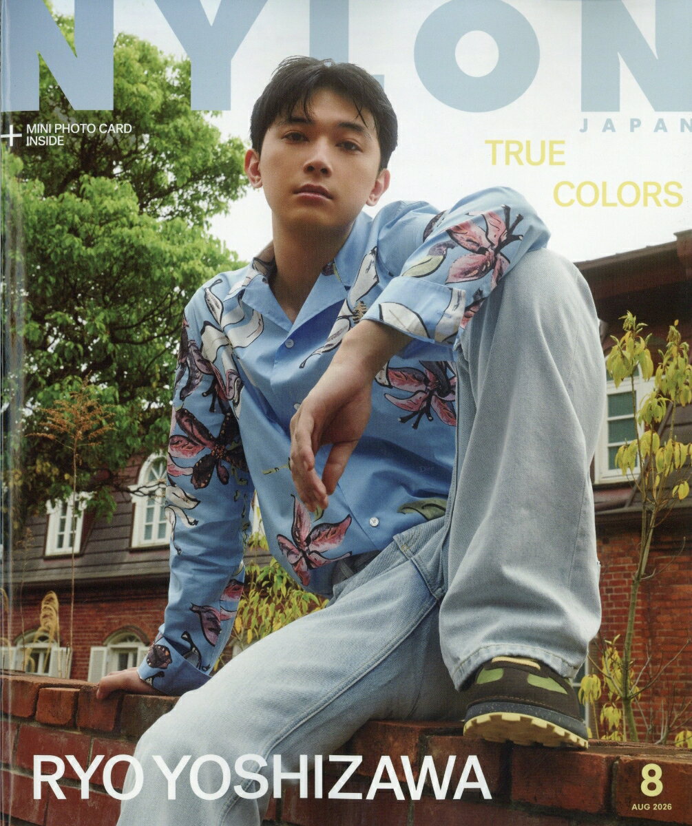 NYLON JAPAN (ナイロンジャパン) 2026年 8月号 [雑誌]