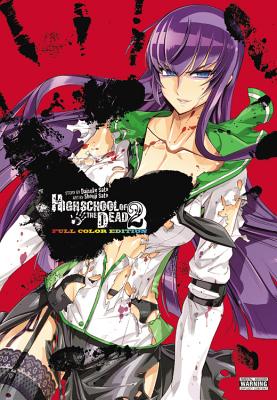 Highschool of the Dead Color Omnibus, Vol. 2 HIGHSCHOOL OF THE DEAD COLOR O （Highschool of the Dead Color Omnibus） [ Daisuke Sato ]