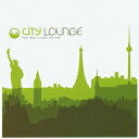 CITY LOUNGE [ (オムニバス) ]