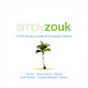 SIMPLY ZOUK [ (ワールド・ミュージック) ]