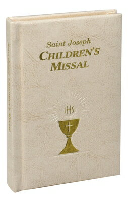 St. Joseph Children's Missal: A Helpful Way to Participate at Mass ST JOSEPH CHILDRENS MISSAL 