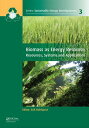 Biomass as Energy Source: Resources, Systems and Applications BIOMASS AS ENERGY SOURCE （Sustainable Energy Developments） [ Erik Dahlquist ]