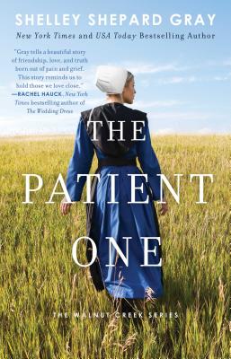 The Patient One PATIENT 1 （Walnut Creek） [ Shelley Shepard Gray ]