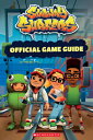 Subway Surfers Official Guidebook: An Afk Book OFF GDBK [ Dynamo ]