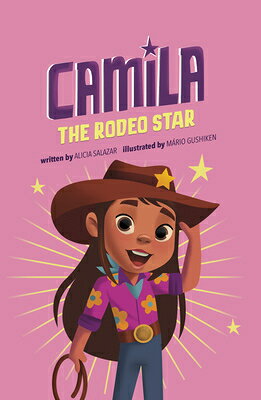 Camila the Rodeo Star CAMILA THE RODEO STAR （Camila the Star） 