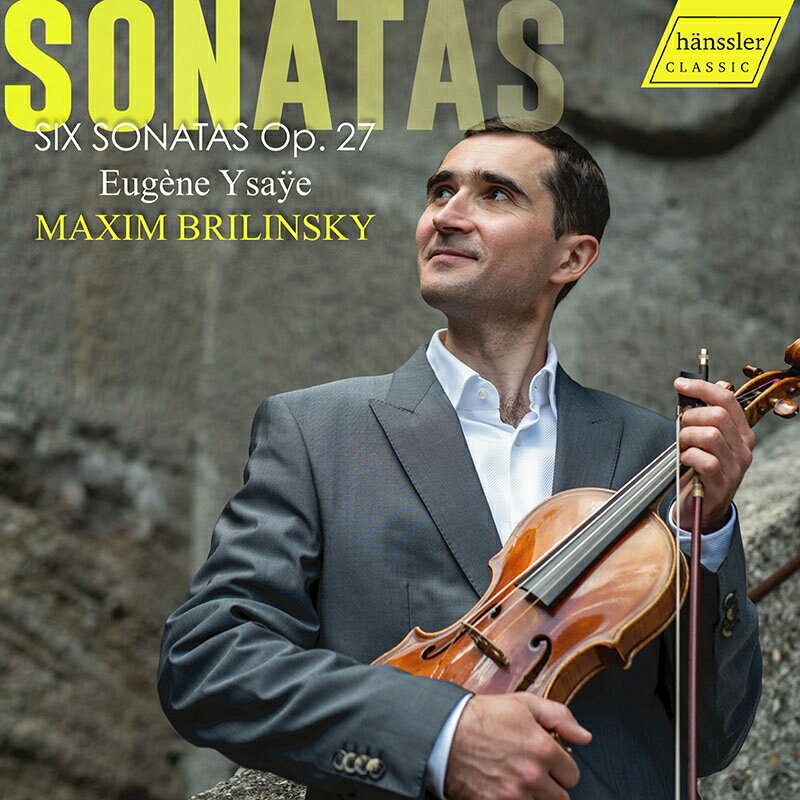 Ysaye / Brilinsky - Six Sonatas 27 CD アルバム