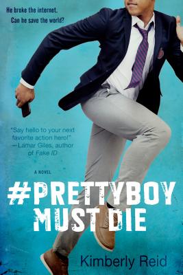 Prettyboy Must Die PRETTYBOY MUST DIE [ Kimberly Reid ]