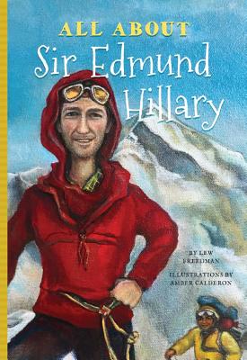 All About Sir Edmund Hillary ALL ABT SIR EDMUND HILLARY （All about） [ Jennifer Mujezinovic ]
