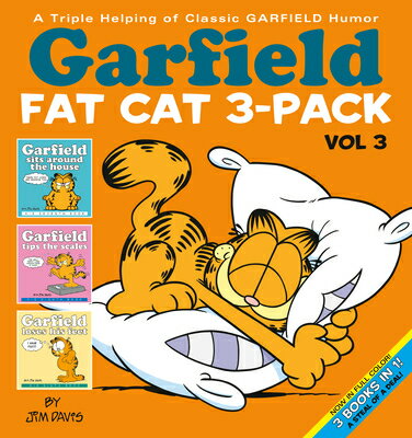 Garfield Fat Cat 3-Pack #3: A Triple Helping of Classic Garfield Humor Vol 3 GARFIELD FAT CAT 3-PACK #3 iGarfieldj [ Jim Davis ]