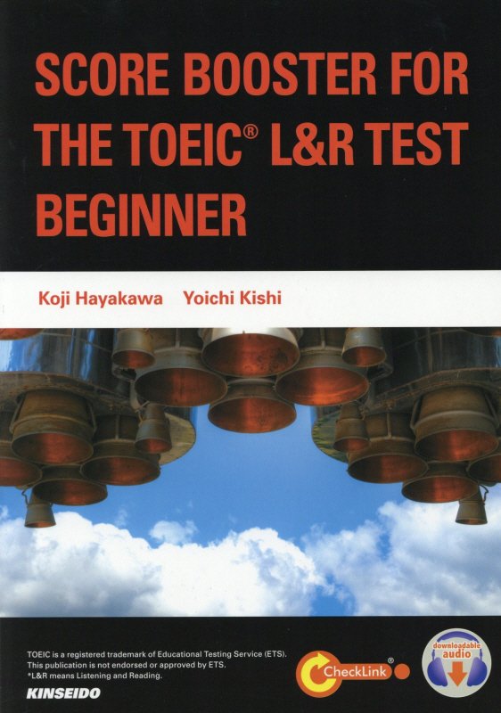 SCORE BOOSTER FOR THE TOEIC L＆R TEST：BEG