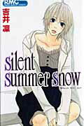 silent summer snow