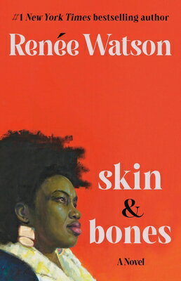 Skin & Bones SKIN & BONES [ Rene Watson ]