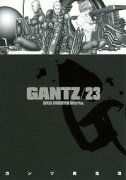 GANTZ（23）