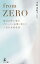 From ZERO 地方の町工場をグローバル企業に変えた 二代目女性社長