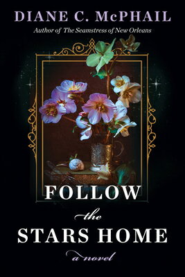 Follow the Stars Home FOLLOW THE STARS HOME 