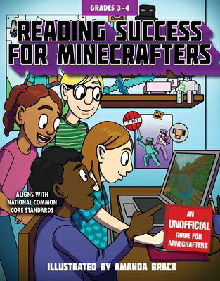 Reading Success for Minecrafters: Grades 3-4 WORKBK-READING SUCCESS FOR MIN （Reading for Minecrafters） Sky Pony Press