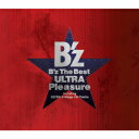B'z The Best “ULTRA Pleasure”（2CD） [ B'z ]