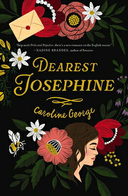 Dearest Josephine DEAREST JOSEPHINE [ Caroline George ]