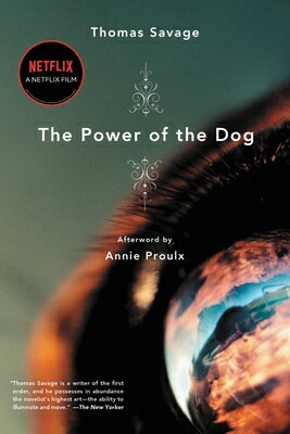 The Power of the Dog POWER OF THE DOG [ Thomas Savage ]