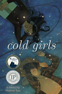 Cold Girls COLD GIRLS [ Maxine Rae ]
