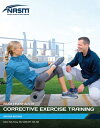 楽天楽天ブックスEssentials of Corrective Exercise Training ESSENTIALS OF CORRECTIVE EXERC [ National Academy of Sports Medicine （Nas ]