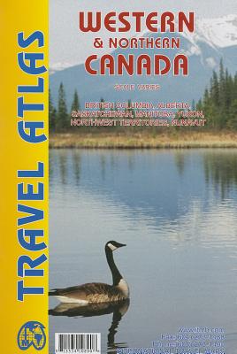 Western & Northern Canada Travel Atlas WESTERN & NORTHERN CANADA TRAV [ International Travel Maps ]