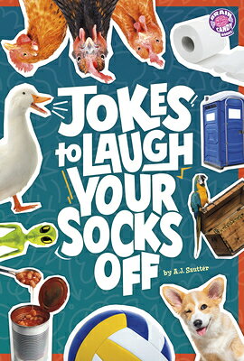 Jokes to Laugh Your Socks Off JOKES TO LAUGH YOUR SOCKS OFF （Lol Brain Busters） [ A. J. Sautter ]