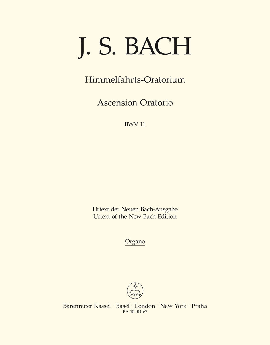 【輸入楽譜】バッハ, Johann Sebastian: カンタータ 第11番: 昇天祭オラトリオ 「御国にまします神を讃えよ」 BWV 11/原典版/Brainard編: オルガン