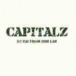 CAPITAL Z [ DJ ZAI ]