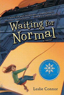 Waiting for Normal WAITING FOR NORMAL [ Leslie Connor ]