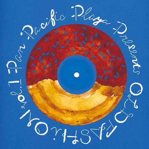 Pan Pacific Playa Presents “OLD FASHION VOL.1" [ (V.A.) ]