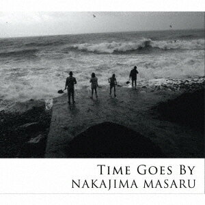 TIME GOES BY [ NAKAJIMA MASARU ]