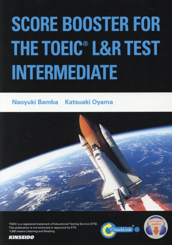 SCORE BOOSTER FOR THE TOEIC L＆R TEST：INT