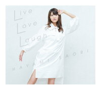 Live Love Laugh (CD＋Blu-ray)