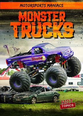 Monster Trucks MONSTER TRUCKS （Motorsports Maniacs） [ Kate Mikoley ]