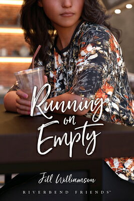 Running on Empty RUNNING ON EMPTY [ Jill Williamson ]