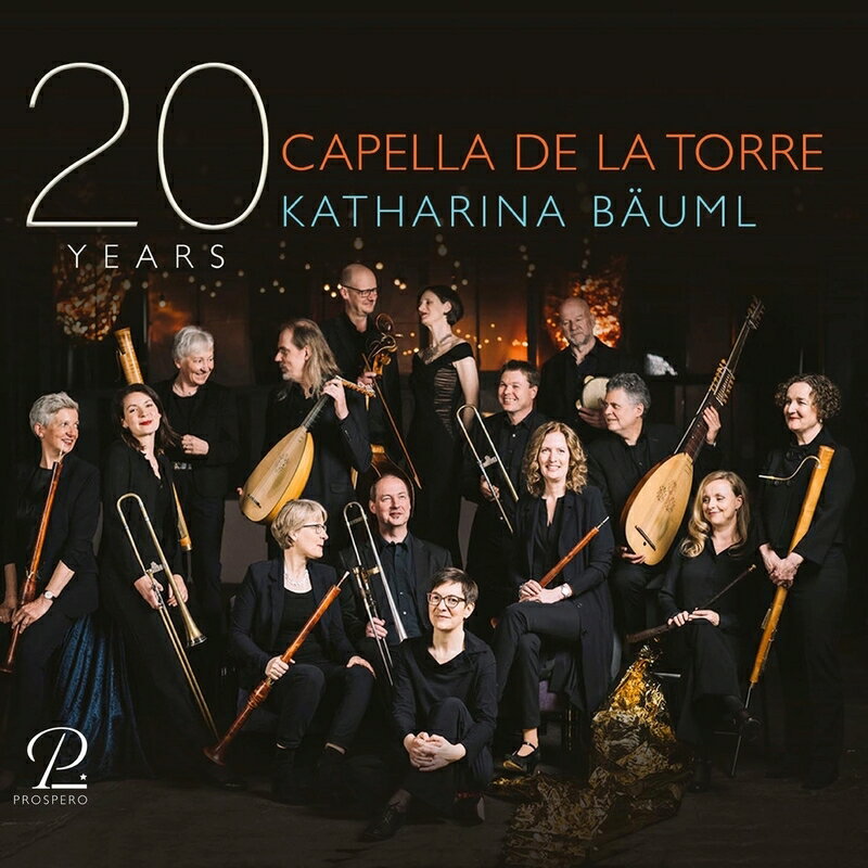 【輸入盤】カペラ・デ・ラ・トーレ20周年アルバム [ Renaissance Classical ]