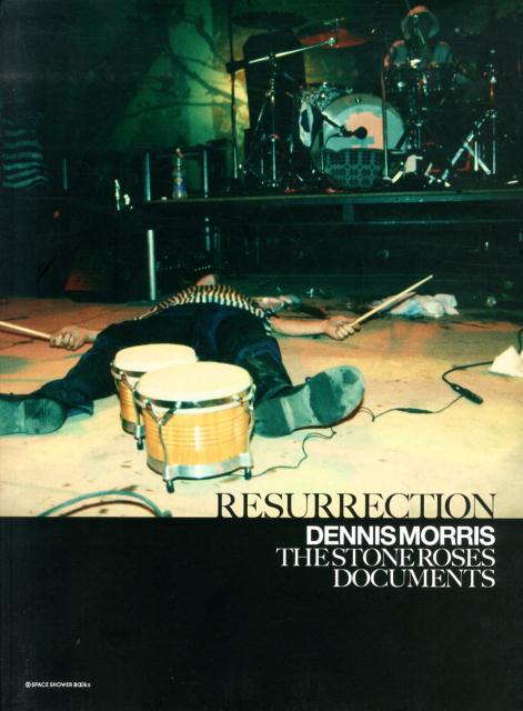 RESURRECTION　DENNIS　MORRIS　THE　STONE　ROS
