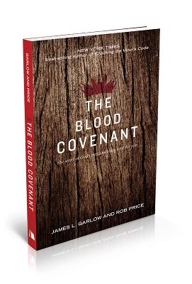The Blood Covenant: The Story of God's Extraordinary Love for You BLOOD COVENANT [ James L. Garlow ]