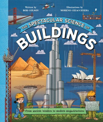 ��ŷ�֥å������㤨���The Spectacular Science of Buildings: From Ancient Wonders to Modern Megastructures SPECTACULAR SCIENCE OF BUILDIN ��Spectacular Science�� [ Rob Colson ]�פβ����Ǥ������ʤ�2,178�ߤˤʤ�ޤ���