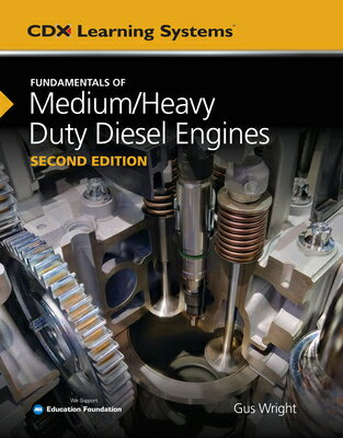 Fundamentals of Medium/Heavy Duty Diesel Engines FUNDAMENTALS OF MEDIUM/HEAVY D [ Gus Wright ]